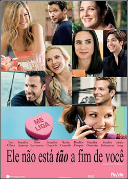 Assistir Filme - Ele Não Está Tão a Fim de Você